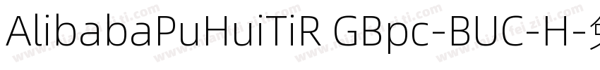 AlibabaPuHuiTiR GBpc-BUC-H字体转换